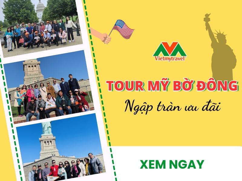 Tour Du Lịch Bờ Đông Nước Mỹ - Vietmytravel