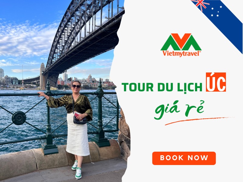 Tour Du Lịch Úc giá rẻ - Du Lịch Úc kết hợp thăm thân - Vietmytravel