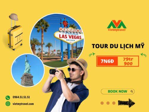 Tour Du Lịch Mỹ - Visa Mỹ khó đã có Việt Mỹ Travel