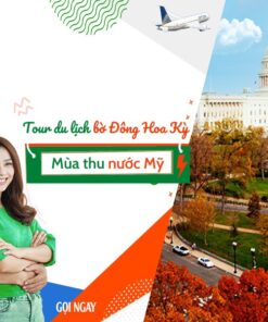 Tour du lịch tham quan bờ Đông Hoa Kỳ - Mùa thu nước Mỹ - Vietmytravel