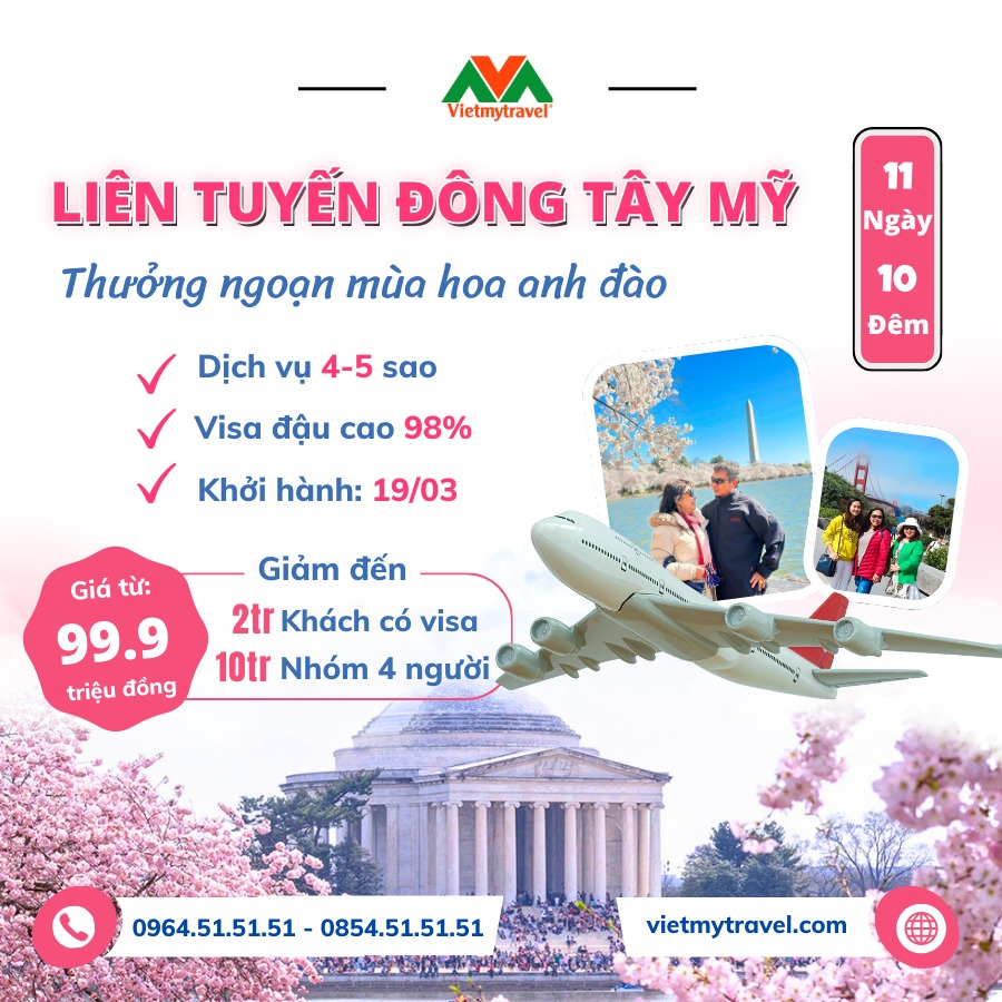 Khám phá Liên tuyến Đông Tây Mỹ mùa hoa anh đào 2025 chi tiết - Vietmytravel