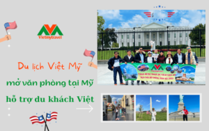 Du lịch Việt Mỹ mở văn phòng tại Mỹ hỗ trợ du khách Việt - Vietmytravel