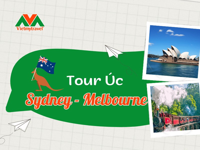 Đi tour Úc khám phá Sydney – Melbourne trải nghiệm chuyến xe lửa hơi nước Puffing Billy - Vietmytravel