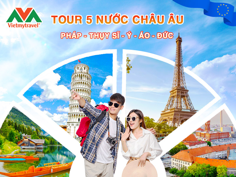 tour-du-lich-chau-au-5-nuoc