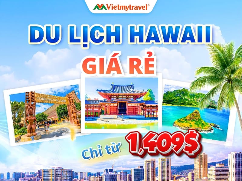 tour-du-lich-hawaii-gia-re-vietmytravel