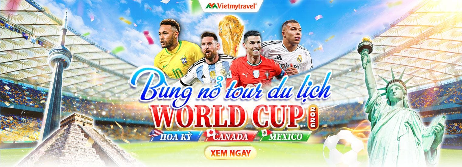 du-lich-world-cup-my-canada-mexico-vietmytravel