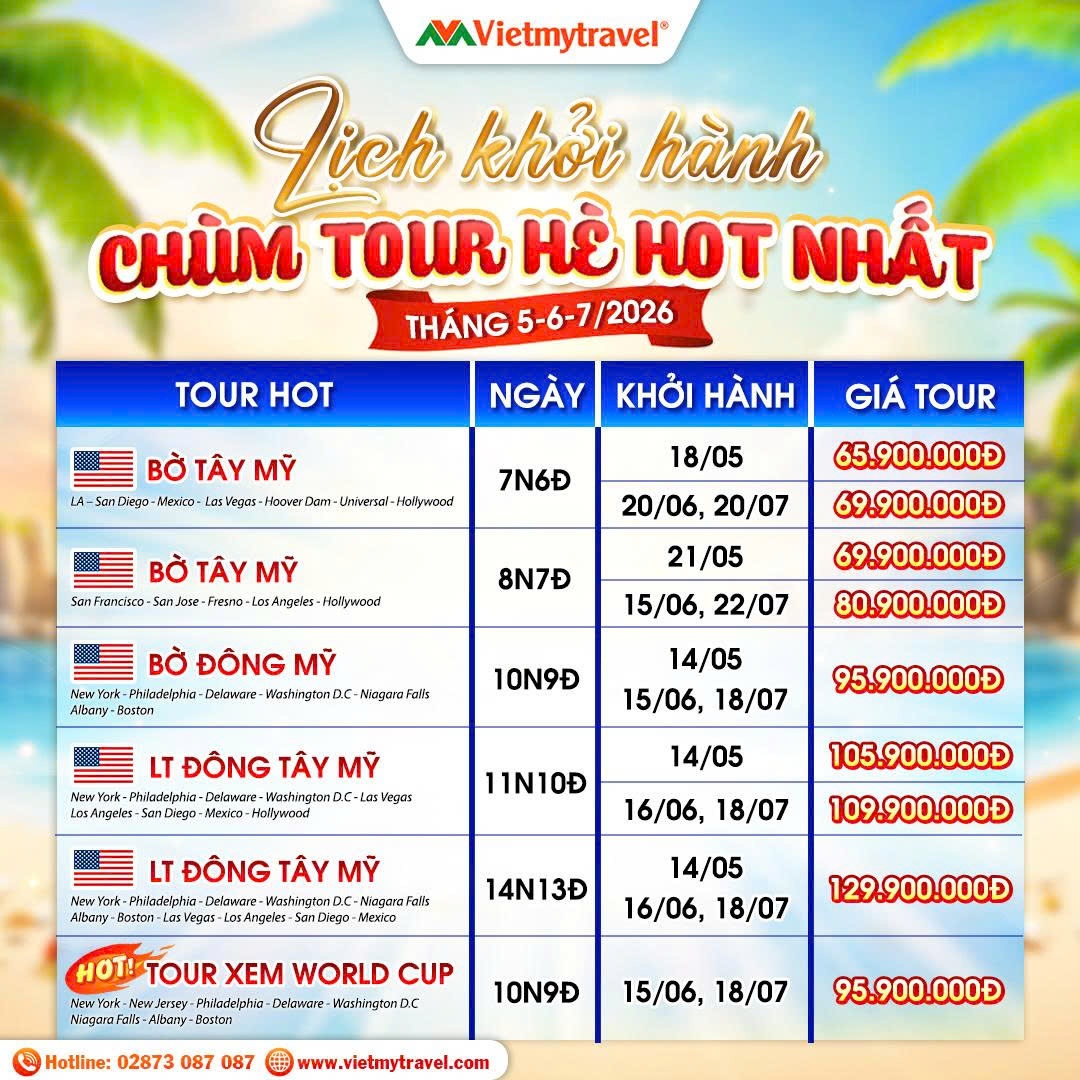 lich-khoi-hanh-tour-my-mua-he-vietmytravel