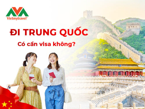 di-trung-quoc-co-can-visa-khong