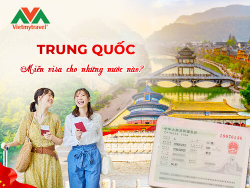 trung-quoc-mien-visa-cho-nhung-nuoc-nao