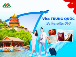 visa-trung-quoc-bao-nhieu-tien